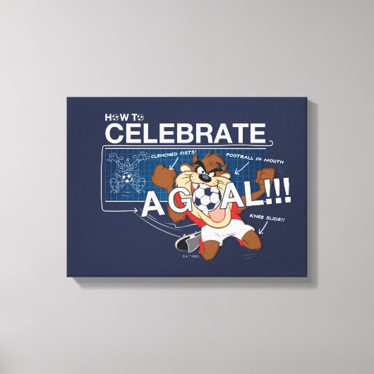 How to Celebrate a Goal With TAZ™ Canvas Afdruk (Voorkant)