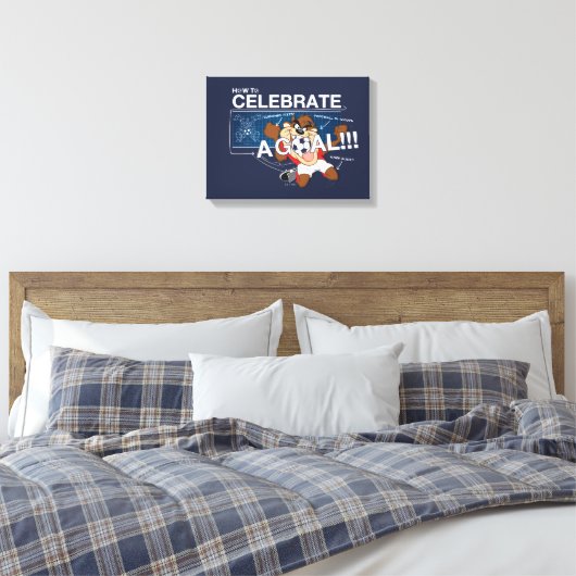 How to Celebrate a Goal With TAZ™ Canvas Afdruk (Insitu (Slaapkamer))