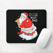 How To Tell When Youve Been Bad Christmas Naughty Muismat (Met muis)