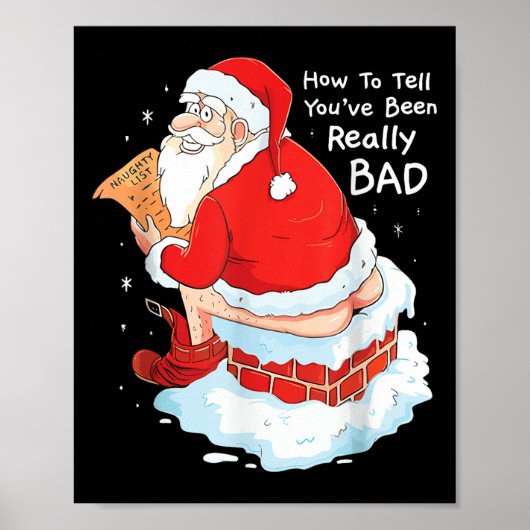 How To Tell When Youve Been Bad Christmas Naughty Poster (Voorkant)