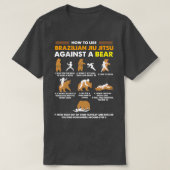 How To Use Brazilian Jiu Jitsu Against a Bear Funn T-shirt (Design voorkant)
