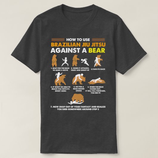 How To Use Brazilian Jiu Jitsu Against a Bear Funn T-shirt (Design voorkant)