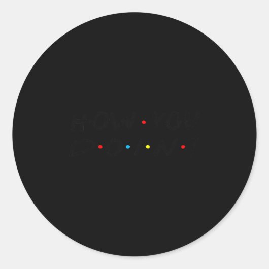 How You Doin_ Funny Premium Tri-blend Ronde Sticker (Voorkant)