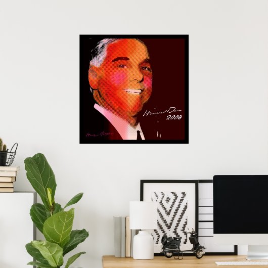 Howard_Dean_Pop Poster (Thuiskantoor)