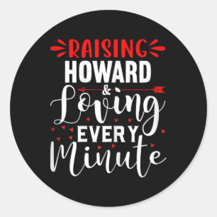 Howard opvoeden en van elke minuut Moederdag houde Ronde Sticker