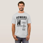 Howard Persoonlijke naam Birthday Gift T-shirt (Voorkant volledig)