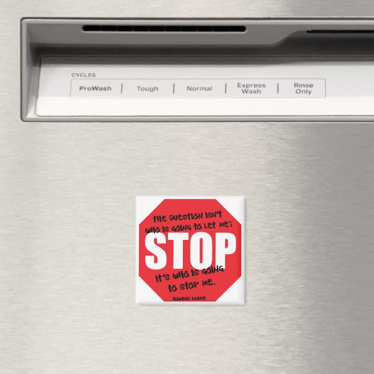 Howard Roark Quote Magnet (Insitu (Vaatwasser))