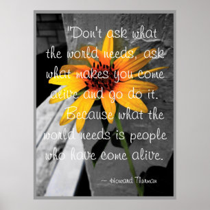 Howard Thurman Quote Sunflower Poster