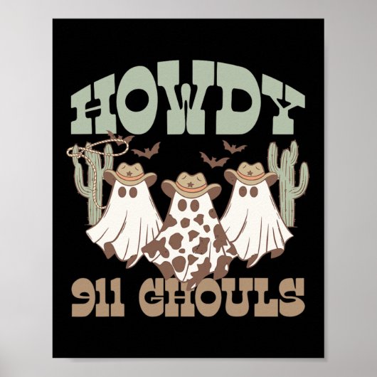 Howdy 911 Dispatcher Dispatch Ghouls Halloween Gho Poster (Voorkant)