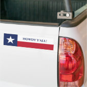 Howdy, allemaal Texas Flag. Bumpersticker (Op Truck)