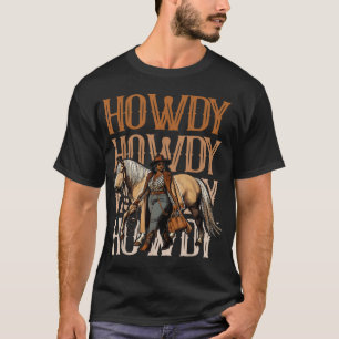 Howdy Black Cowgirl Country Western Rodeo T-shirt