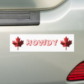 Howdy Canada Flag Maple Leaf Bumpersticker (Op auto)