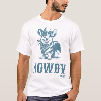 Howdy Corgi Cowboy Western Country Cowboy Cowgirl T-shirt