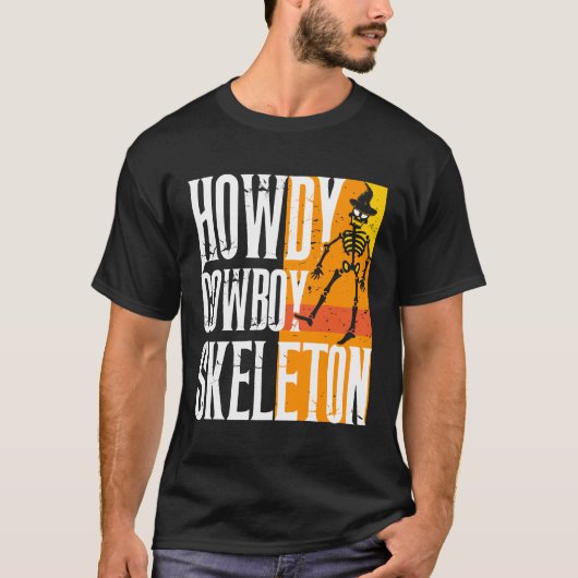Howdy Cowboy Skeleton - Western Halloween T-shirt (Voorkant)