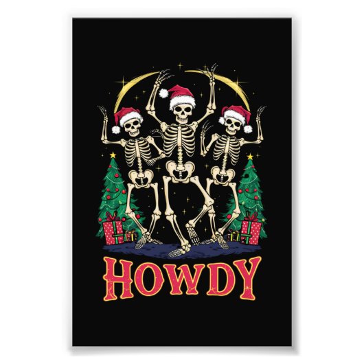 Howdy Dancing Skelet Grappige Kerstvakantie Foto Afdruk (Voorkant)