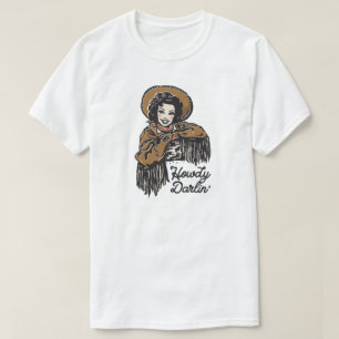 Howdy Darlin' Cowgirl T-shirt