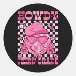 Howdy derde klas leraar Western meisje vrouwen ter Ronde Sticker