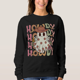 Howdy Ghost Rodeo Western Howdy Cowboy Cowgirl Trui