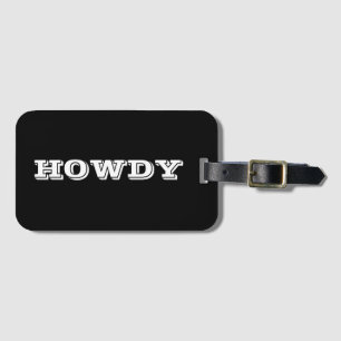 "Howdy" Greeting of Name, Black Bagagelabel