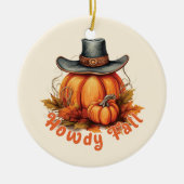 Howdy Herfst - Rustieke herfstvibes Keramisch Ornament (Voorkant)