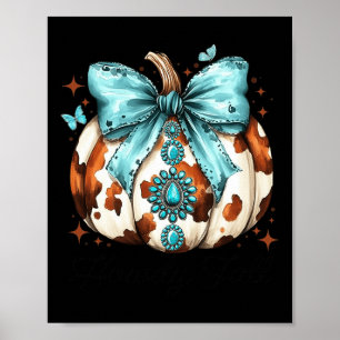 Howdy Herfst Western Pompoen Halloween Koeienhuid  Poster