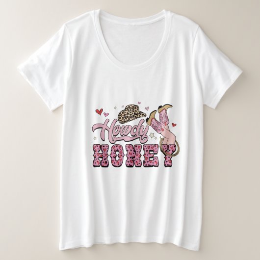 Howdy Honey Womens Grote Maat T-shirt (Design voorkant)