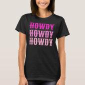 Howdy Howdy Hot Roze En Wit Esthetische Spa T-shirt (Voorkant)