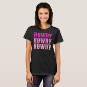 Howdy Howdy Hot Roze En Wit Esthetische Spa T-shirt (Voorkant volledig)