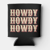 Howdy Howdy Howdy Blikjeskoeler (Voorkant)