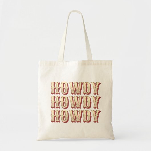 Howdy Howdy Howdy Tote Bag (Voorkant)