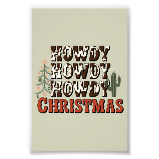 Howdy Howdy Kerstmis Familie Kerstfeest Gift Foto Afdruk (Voorkant)