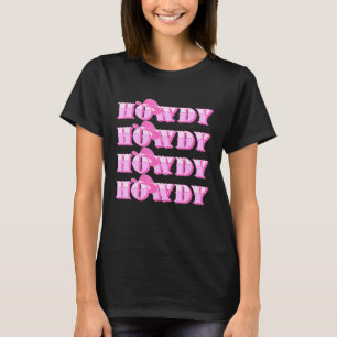 Howdy Howdy Rodeo Western Retro  land T-shirt