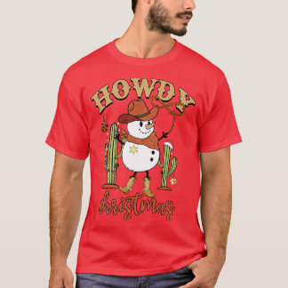 Howdy Kerstmis Cowboy Snowman T-shirt
