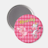 Howdy Koe N' Pig Standard Magnet (Voorkant / Achterkant)