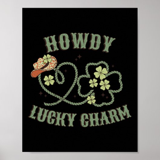 Howdy Lucky Charm Western St Patrick Day Shamrock Poster (Voorkant)