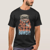 Howdy Pug T-Shirt (Voorkant)