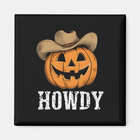  Howdy Pumpkin Cowboy Western Magneet (Voorkant)