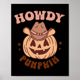 Howdy Pumpkin Poster