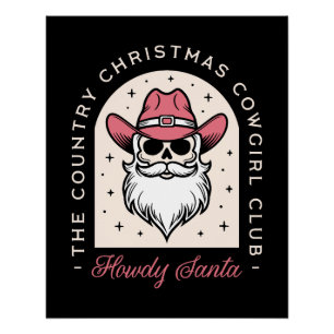 Howdy Santa Country Cowgirl disco Kerstmis Perfect Poster