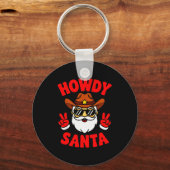 Howdy Santa Funny Christmas Pajama Party Last Minu Sleutelhanger (Voorkant)