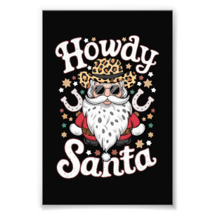 Howdy Santa Western Cowboy Rodeo kerstcadeau Foto Afdruk