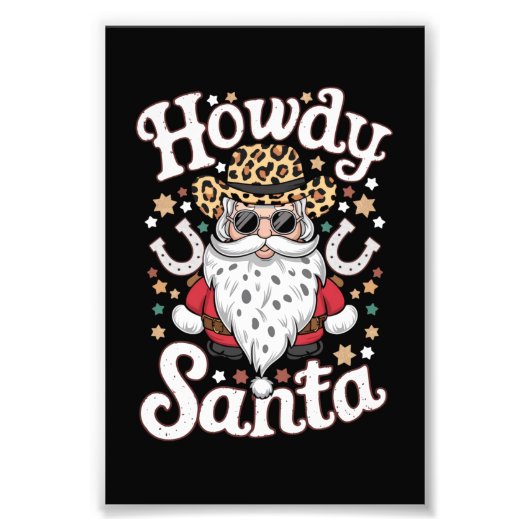 Howdy Santa Western Cowboy Rodeo kerstcadeau Foto Afdruk (Voorkant)