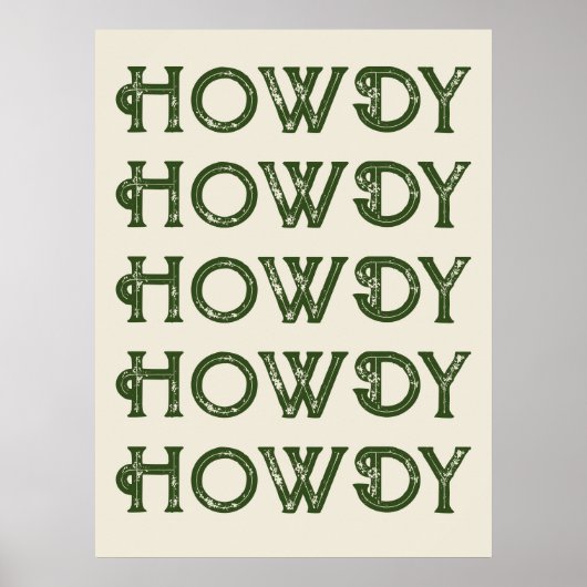 Howdy Typografie Western Wall Ranch Cabin Home Poster (Voorkant)