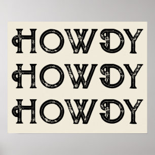Howdy Typografie Western Wall Ranch Cabin Home Poster