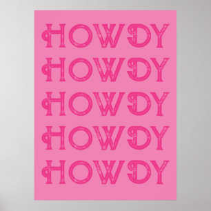 Howdy Typografie Western Wall Ranch Cabin Home Poster