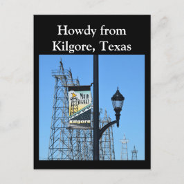 Howdy uit Kilgore, Texas, Oil Derricks on Main St. Briefkaart