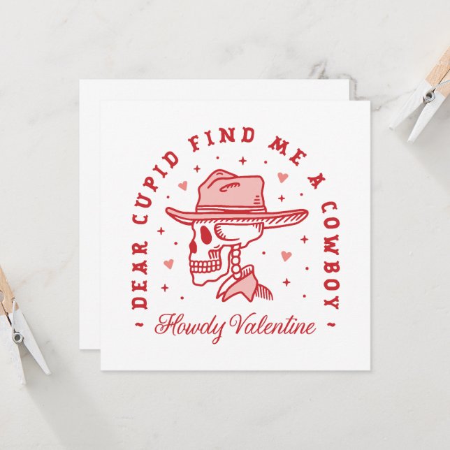 Howdy Valentijn cupido vind me een cowboy galentin (Voorkant / Achterkant in situ)