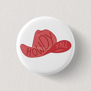 Howdy Y'all Cowboy/Cowgirl Pet Pink Artwork Ronde Button 3,2 Cm
