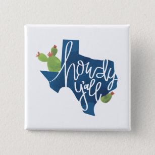 Howdy Y'all Texas Texan Blue Bonnet Cactus Vierkante Button 5,1 Cm
