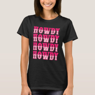 Howdy Zuid-Western Land Meisje Rodeo Cowgir T-shirt